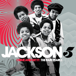 Let's Fall in Love with New Jackson 5 Rarities Set from Hip O