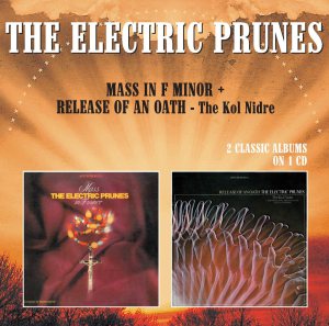 Electric Prunes - Mass and Release