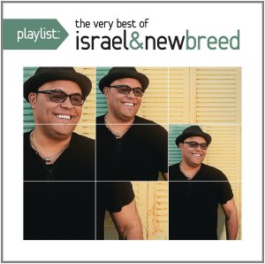Playlist - Israel and New Breed