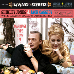 Shirley Jones and Jack Cassidy - Marriage Type Love