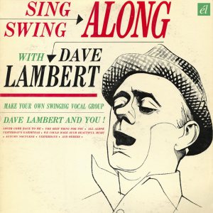 Sing and Swing Along with Dave Lambert