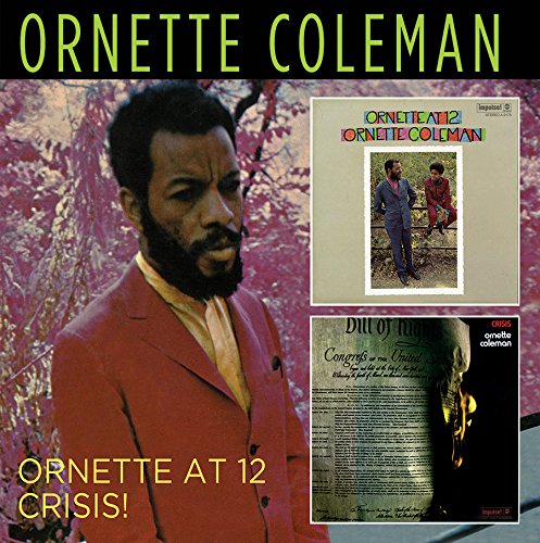 Ornette-Coleman-Ornette-at-12-and-Crisis